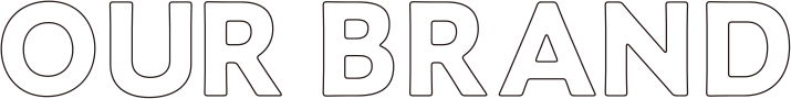 OUR BRAND
